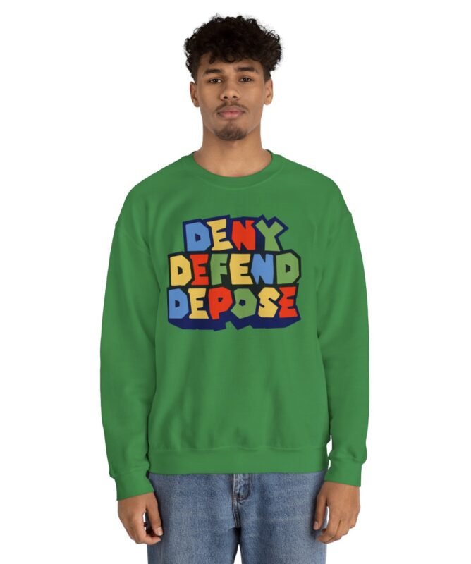 Super Deny Defend Depose Crewneck Sweatshirt 13 Super Deny Defend Depose Crewneck Sweatshirt