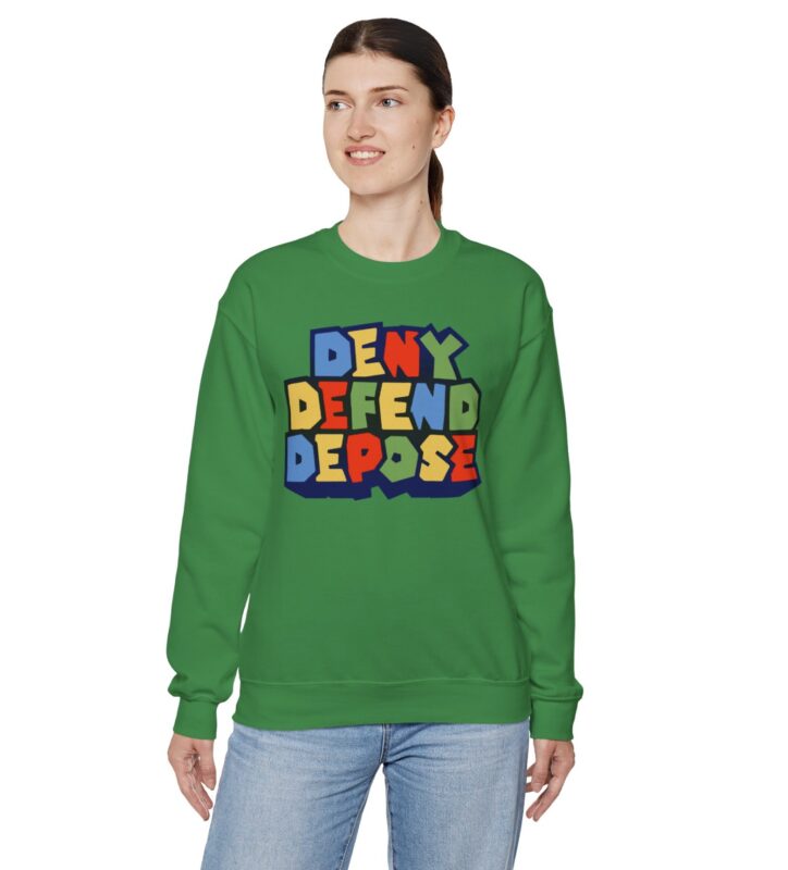 Super Deny Defend Depose Crewneck Sweatshirt 12 Super Deny Defend Depose Crewneck Sweatshirt