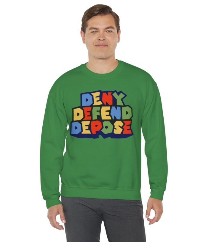 Super Deny Defend Depose Crewneck Sweatshirt 14 Super Deny Defend Depose Crewneck Sweatshirt