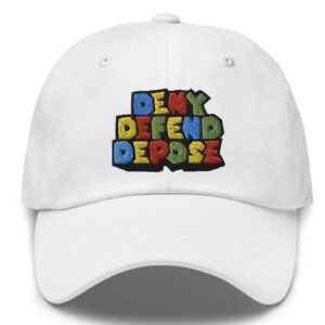 Super Deny Defend Depose Hat