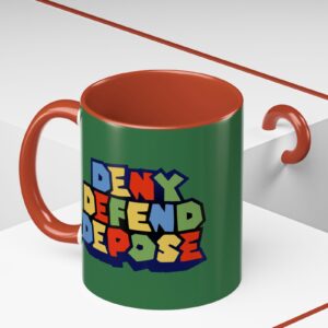 Super Deny Defend Depose Mug