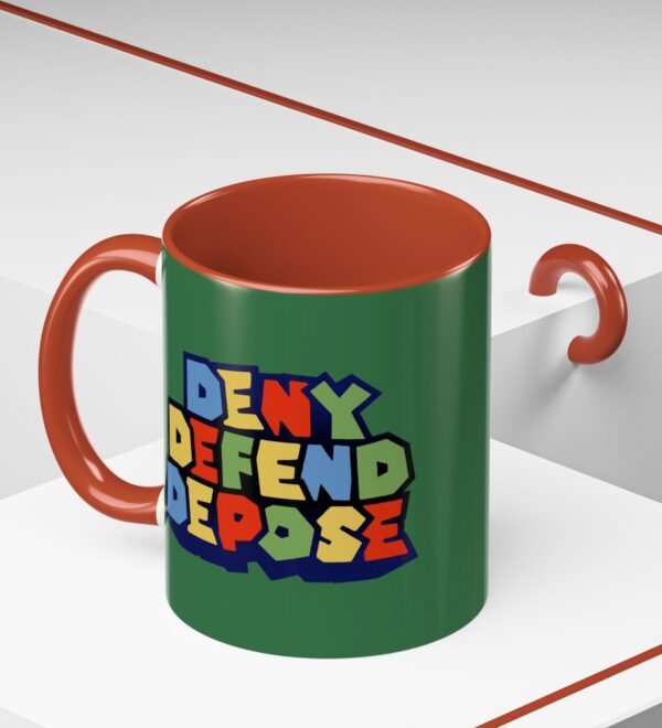 Super Deny Defend Depose Mug