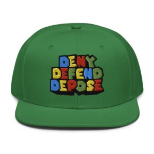 Super Deny Defend Depose Snapback Hat