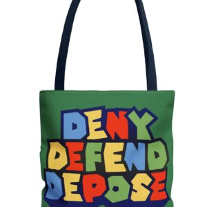 Super Deny Defend Depose Tote Bag