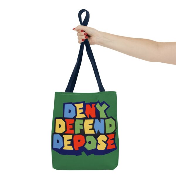 Super Deny Defend Depose Tote Bag