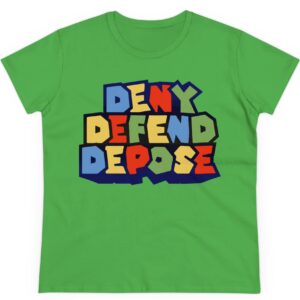 Super Deny Defend Depose Women's T-Shirt 5 Super Deny Defend Depose Women's T-Shirt