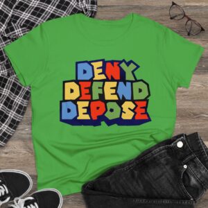 Super Deny Defend Depose Women's T-Shirt 7 Super Deny Defend Depose Women's T-Shirt