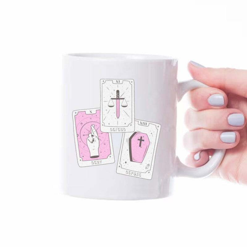 Tarot ,Deny Defend Depose Mug 9 Tarot ,Deny Defend Depose Mug