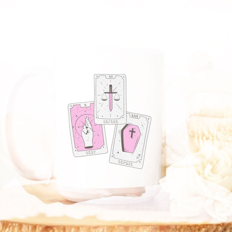 Tarot ,Deny Defend Depose Mug 10 Tarot ,Deny Defend Depose Mug