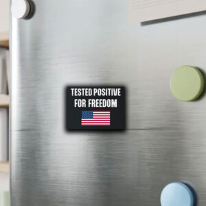 Tested Positive For Freedom Sticker ,Car Magnet 7 Tested Positive For Freedom Sticker ,Car Magnet
