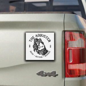 The Adjuster Deny Defend Depose Sticker ,Car Magnet
