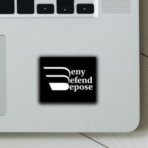 The Depose Face Deny Defend Sticker ,Car Magnet