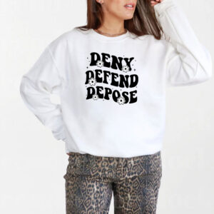 The Poor And Sick Deny Defend Depose T-Shirt 6 The Poor And Sick Deny Defend Depose T-Shirt