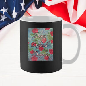 Three Ds Healthcare Solidarity floral ,Deny Defend Depose Mug