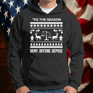 Tis The Season Deny Defend Depose Holiday T-Shirt