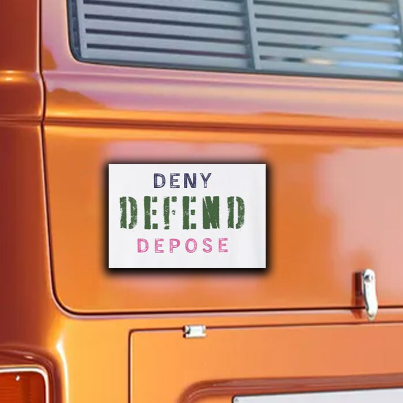 Trending Political Statement ,Deny Defend Depose Sticker ,Car Magnet 11 Trending Political Statement ,Deny Defend Depose Sticker ,Car Magnet