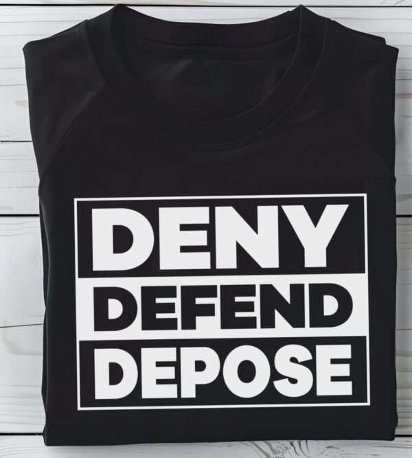 United Healthcare Deny Defend Depose Coffee T-Shirt CEO US