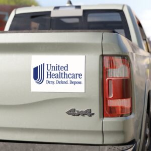 UnitedHealthcare Deny Defend Depose Car Magnets