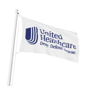 UnitedHealthcare Deny Defend Depose Flag USA