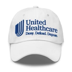 UnitedHealthcare Deny Defend Depose Hat 7 UnitedHealthcare Deny Defend Depose Hat USA