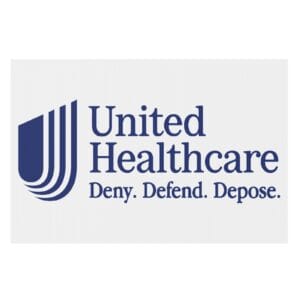 UnitedHealthcare Deny Defend Depose Yard Sign US