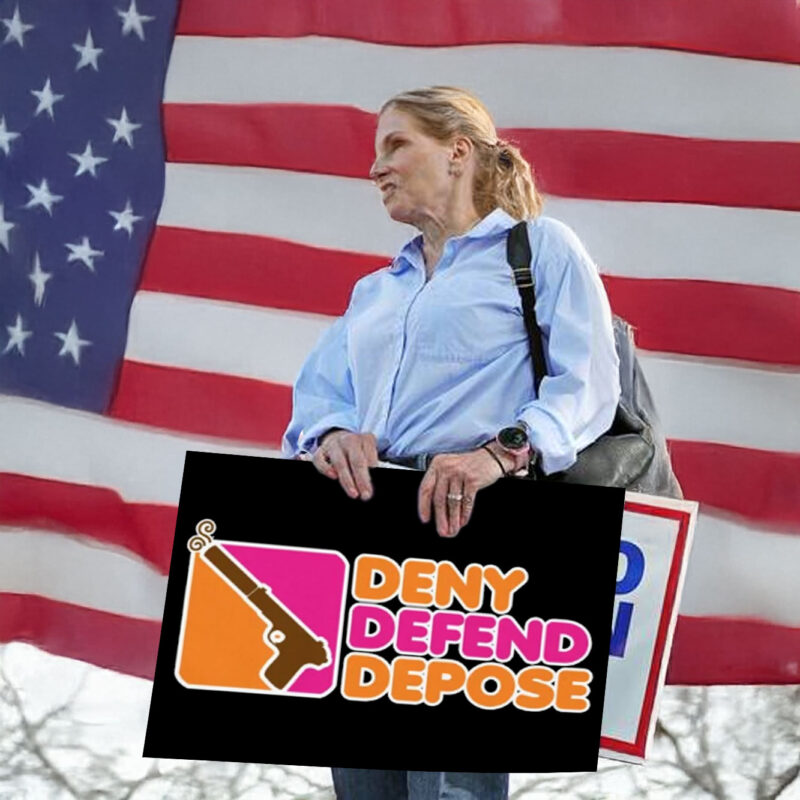 UnitedHealthcare ,Deny Defend Depose Yard Sign 10 UnitedHealthcare ,Deny Defend Depose Yard Sign