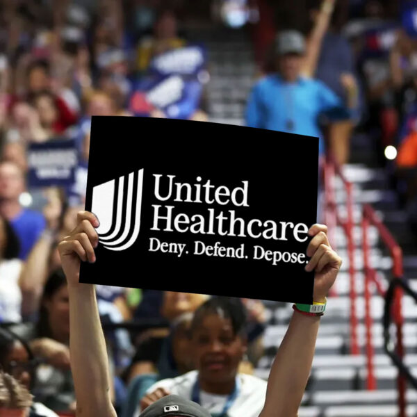 UnitedHealthcare Deny Defend Depose Yard Sign