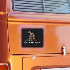 Universal Healthcare, Anticapitalist ,Deny Defend Depose Sticker ,Car Magnet