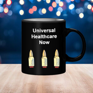 Universal Healthcare Deny Defend Depose Mug