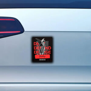 When Angels Deserve To Die - Deny Defend Depos Sticker ,Car Magnet