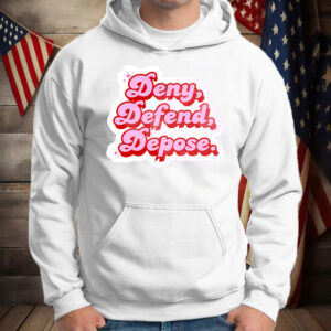 cute activist ,Deny Defend Depose Shirt