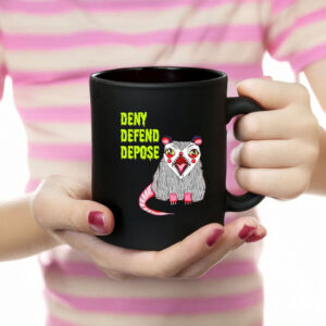 Deny Defend Depose Angry Possum Mug