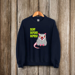 Deny Defend Depose Angry Possum T-Shirt