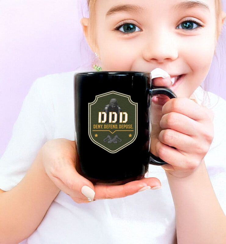 Deny Defend Depose - Anti-Insurance Industry Activist Mug 11 Deny Defend Depose - Anti-Insurance Industry Activist Mug