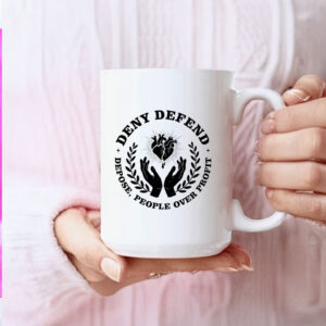 Deny Defend Depose Design, Bold Activist Statement Mug