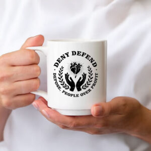Deny Defend Depose Design, Bold Activist Statement Mug