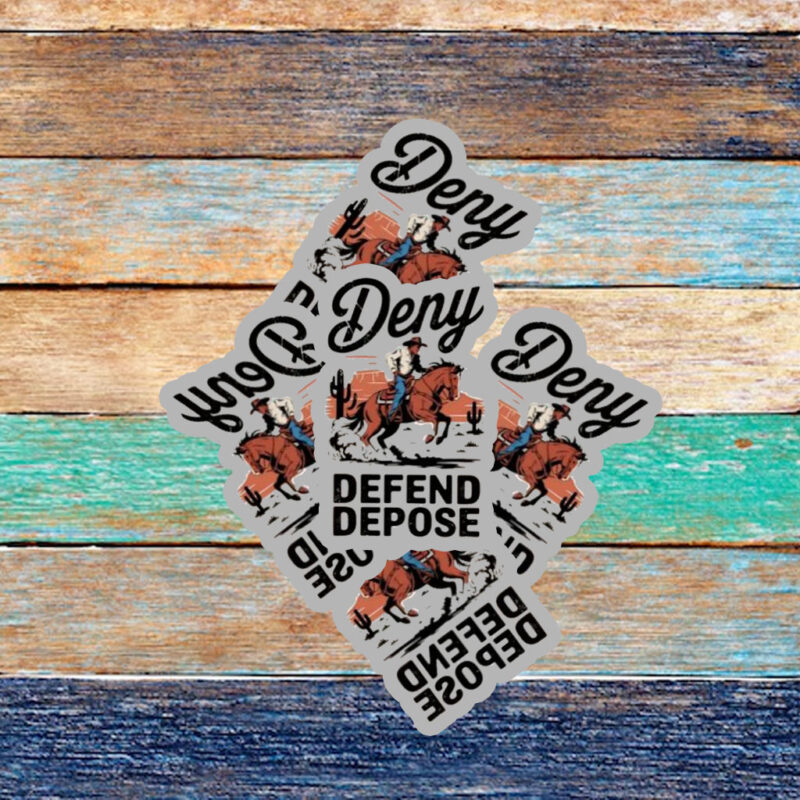 Deny Defense Depose Cowboy Graphic Sticker ,Car Magnet 11 Deny Defense Depose Cowboy Graphic Sticker ,Car Magnet