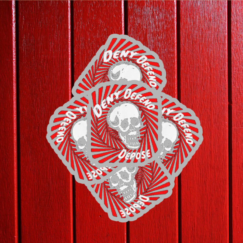 Deny. Defend. Depose. Three words that define the tactics of medical insurance Sticker ,Car Magnet 9 Deny. Defend. Depose. Three words that define the tactics of medical insurance Sticker ,Car Magnet