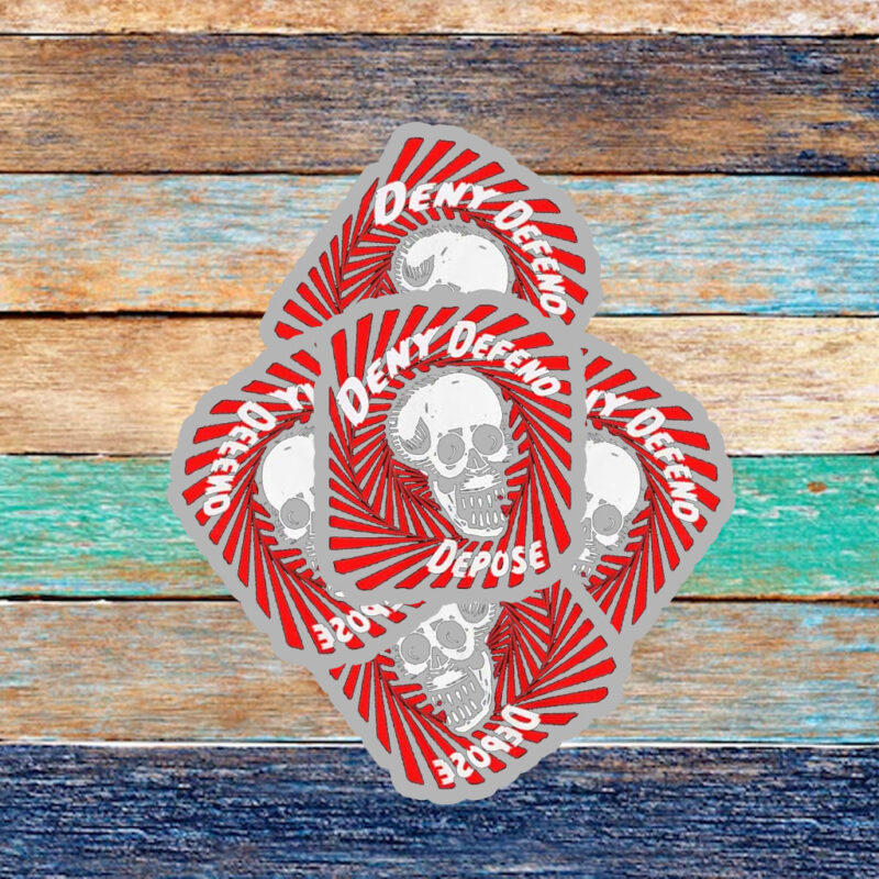 Deny. Defend. Depose. Three words that define the tactics of medical insurance Sticker ,Car Magnet 11 Deny. Defend. Depose. Three words that define the tactics of medical insurance Sticker ,Car Magnet