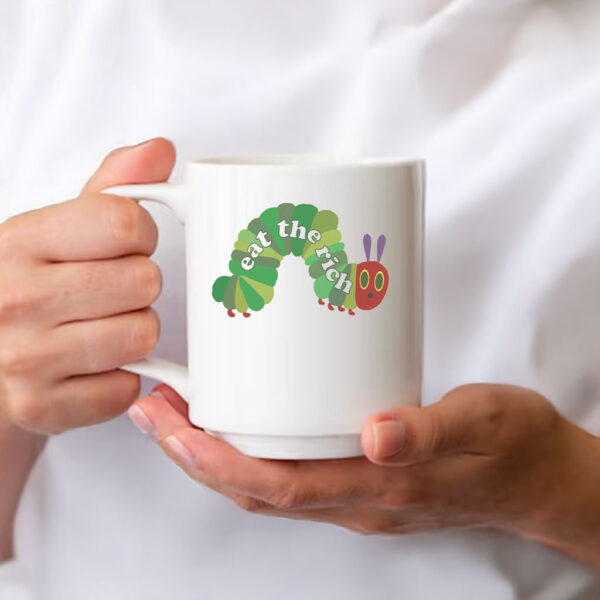 Eat The Rich Hungry Caterpillar Mug