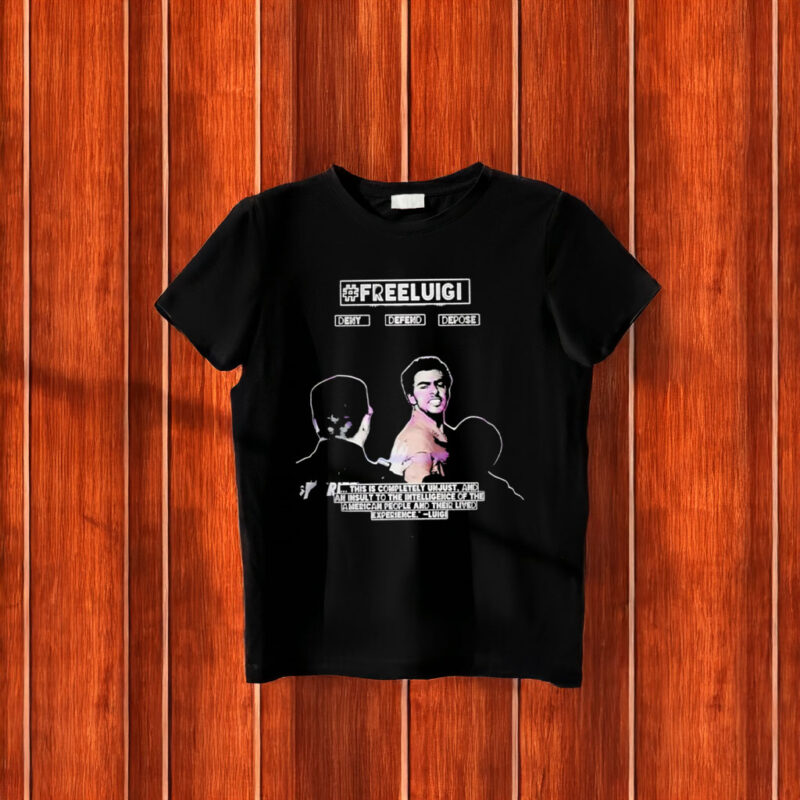 Free Luigi Deny Defend Depose Luigi Mangione Quote T-Shirt 11 Free Luigi Deny Defend Depose Luigi Mangione Quote T-Shirt