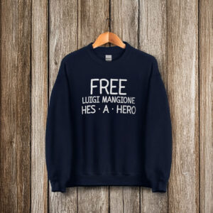 Free Luigi Mangione Hes . A . Hero T-Shirt