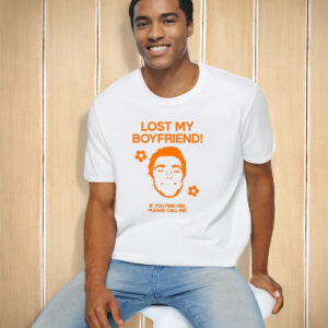 Luigi Mangione Lost My Boyfriend If You Find Him Please Call Me T-Shirt