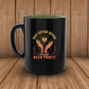 People Over Profit, Deny Defend Depose Mug