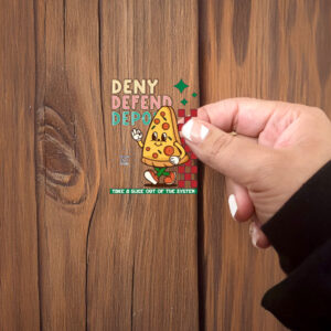Unhinged Dark Humor, Deny Defend Depose Sticker ,Car Magnet