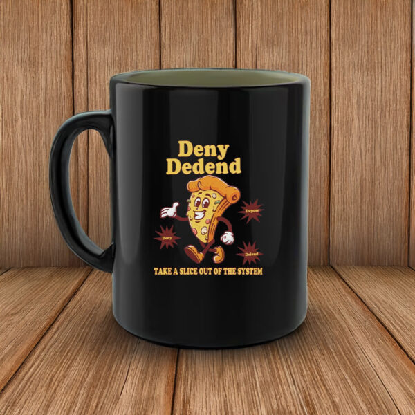 retro pizza, Anticapitalist Gift, Deny Defend Depose Mug