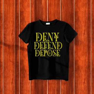 Camiseta unisex Deny Defend Depose T-Shirt 5 Camiseta unisex Deny Defend Depose T-Shirt