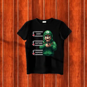 Luigi Deny Defend Depose T-Shirt Mario 5 Luigi Deny Defend Depose T-Shirt Mario